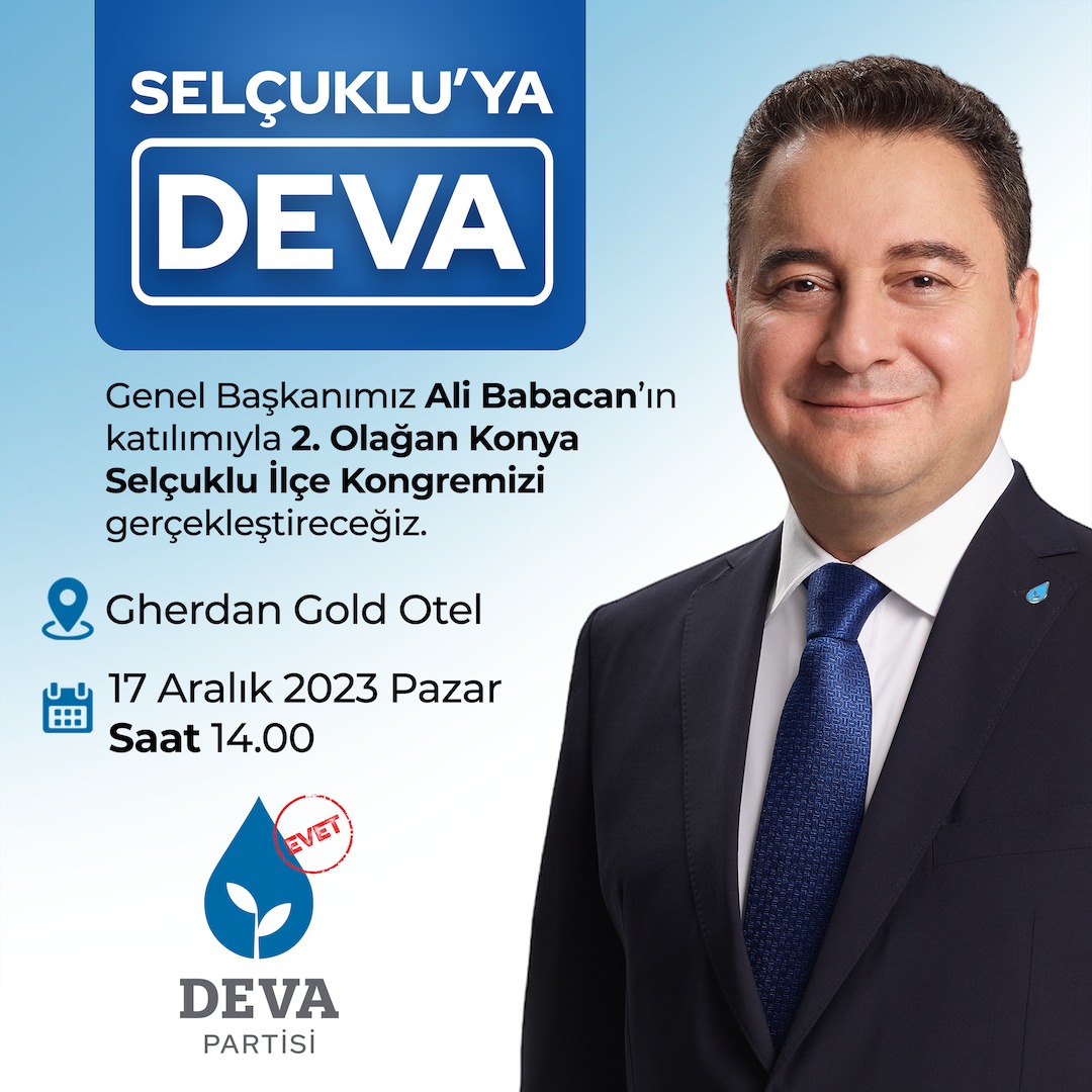 Deva Partisi, Ali Babacan liderliğinde Konya Selçuklu İlçesinde ikinci olağan kongresini düzenliyor
