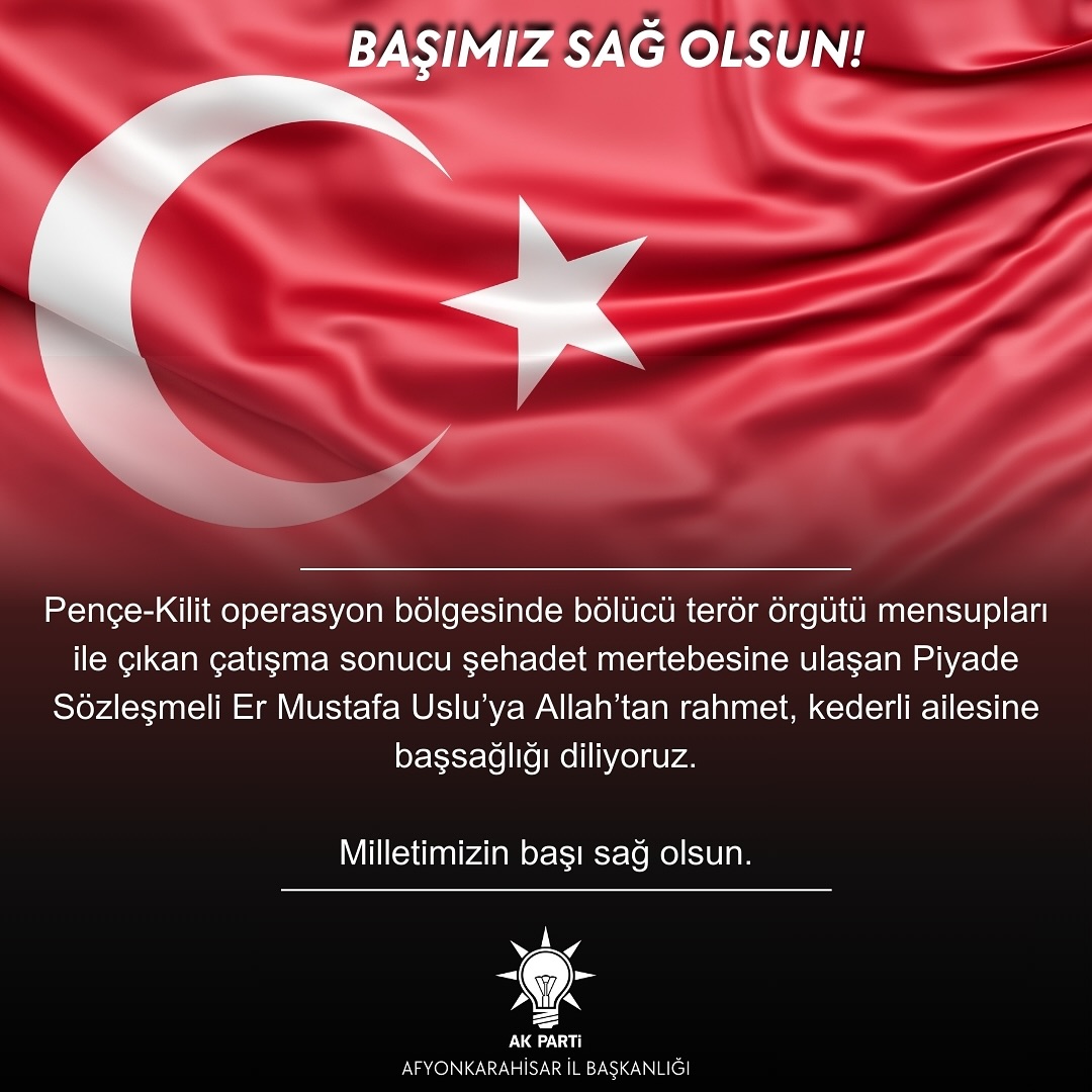 Piyade Sözleşmeli Er Mustafa Uslu Şehit Oldu: Milletimizin Başı Sağ Olsun