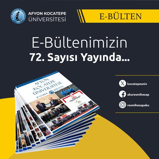 Afyon Kocatepe Üniversitesi'nden Mart Ayına Kadar Olan Gelişmeleri Kapsayan E-Bülten Yayınlandı