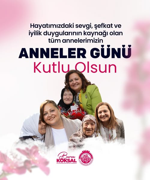 Afyonkarahisar Belediye Başkanı Köksal, Tüm Annelerin Anneler Günü'nü Kutladı