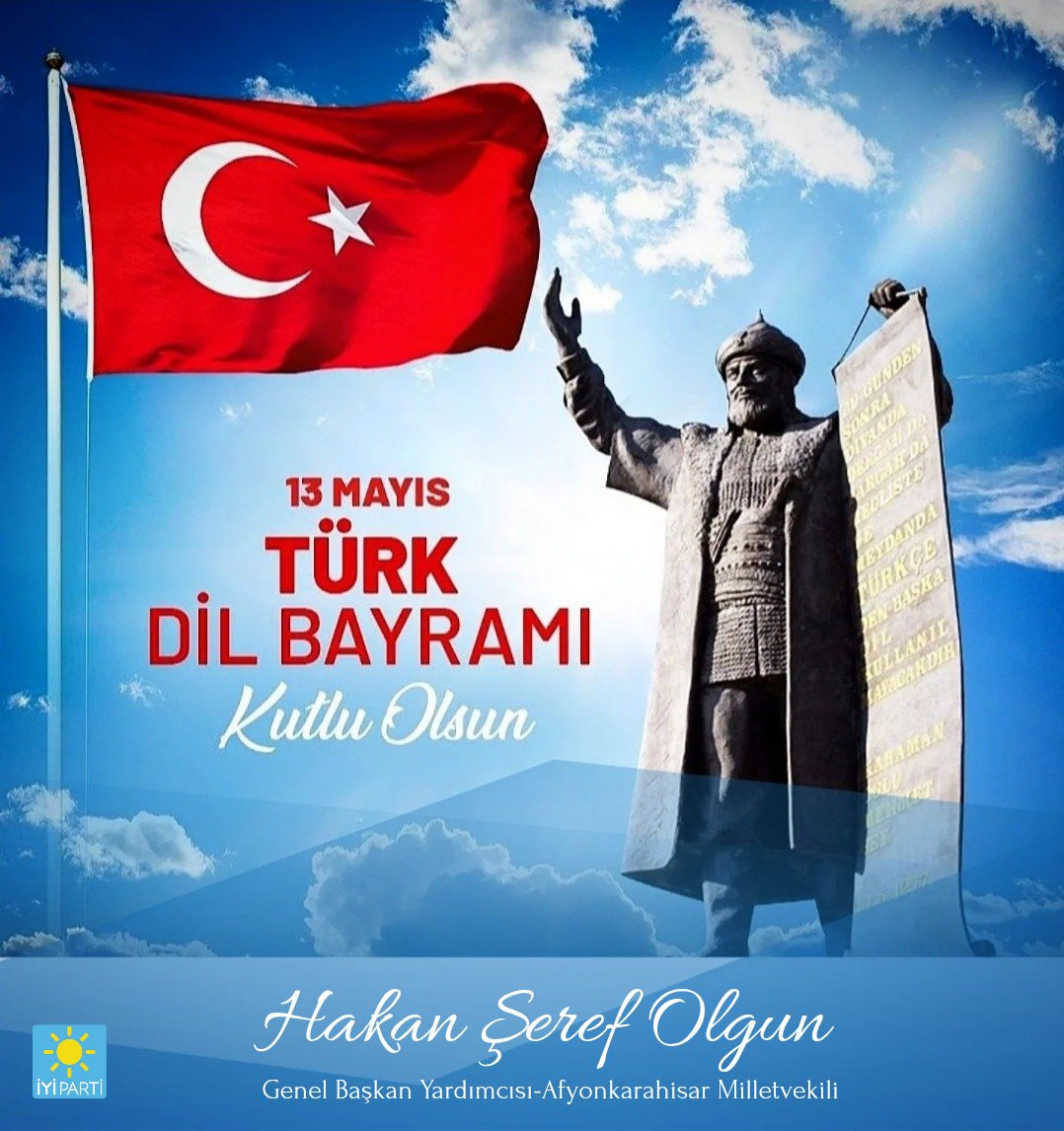 İyi Parti Milletvekili Hakan Şeref Olgun, Türk Dil Bayramı'nı Kutladı