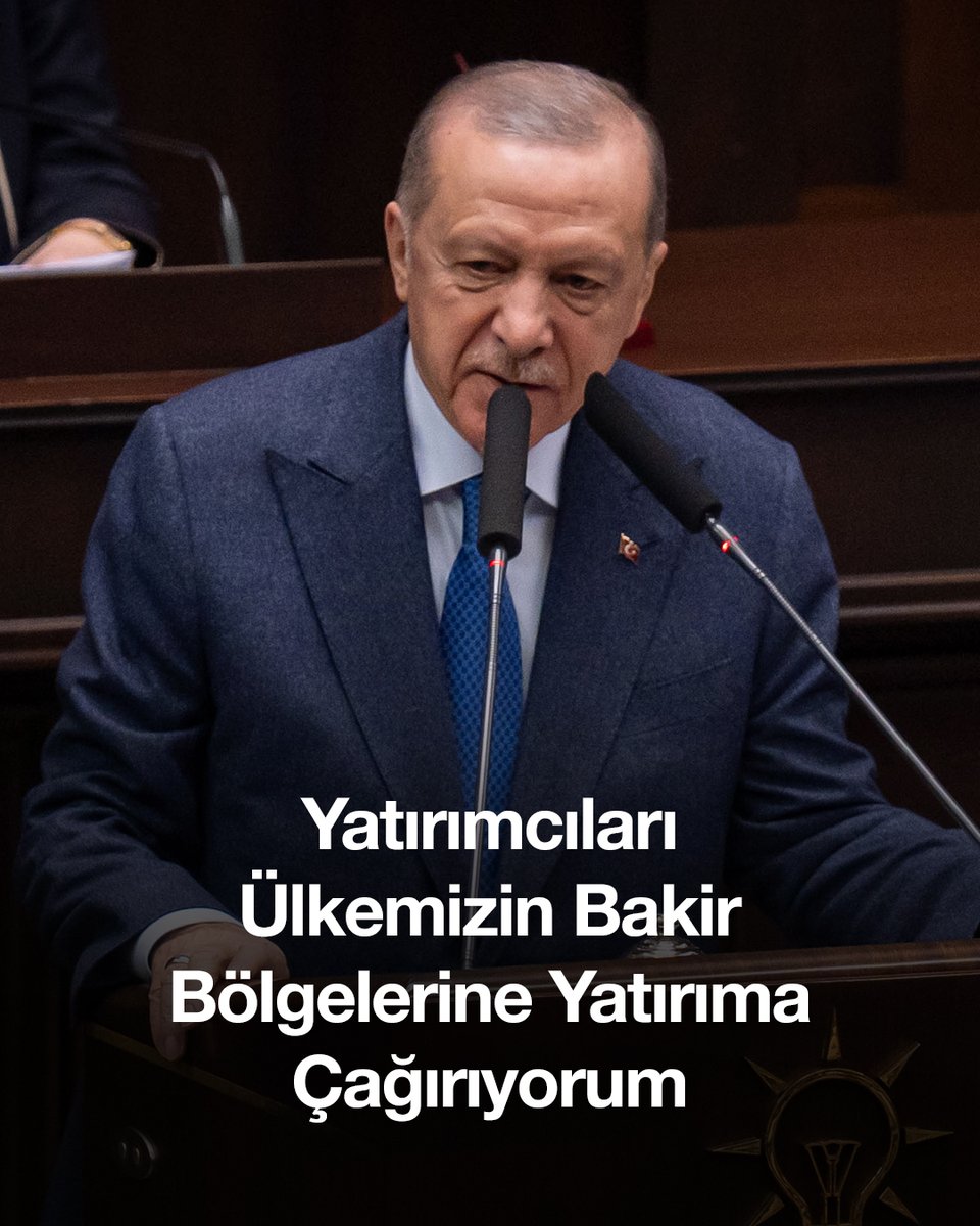 Erdoğan: Ekonomik Potansiyeli Yüksek Bölgelere Yatırım Çağrısı