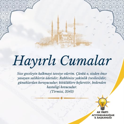 AK Parti Afyonkarahisar İl Başkanlığı, Cuma Gününü Kutladı