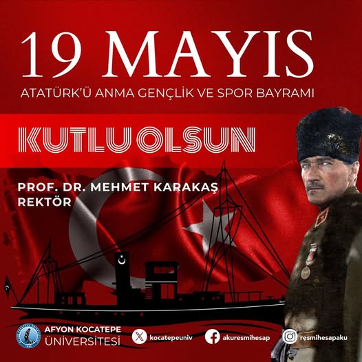 Rektör Karakaş'tan 19 Mayıs Atatürk'ü Anma Günü Mesajı
