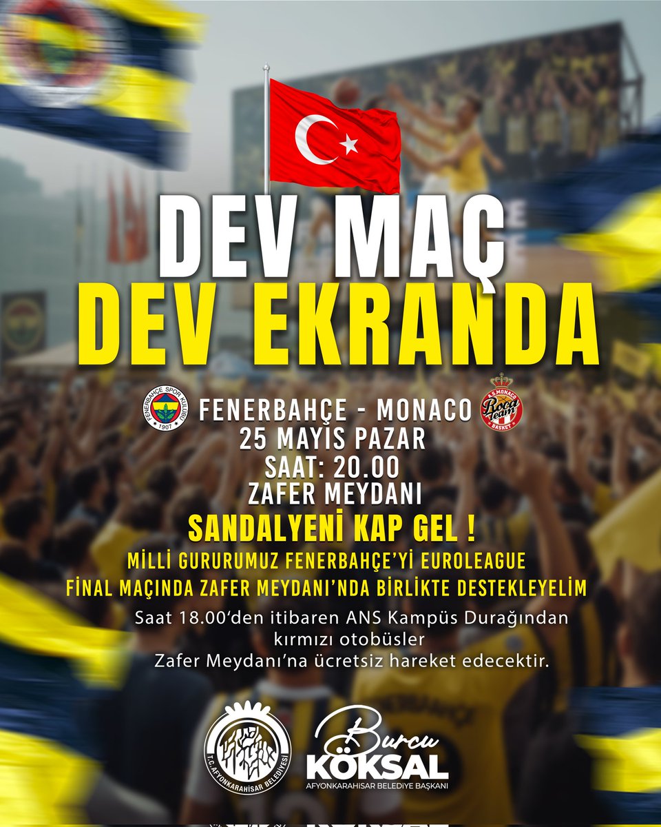 Afyonkarahisar'da Fenerbahçe Beko Final Heyecanı Zafer Meydanı'nda Yaşanacak