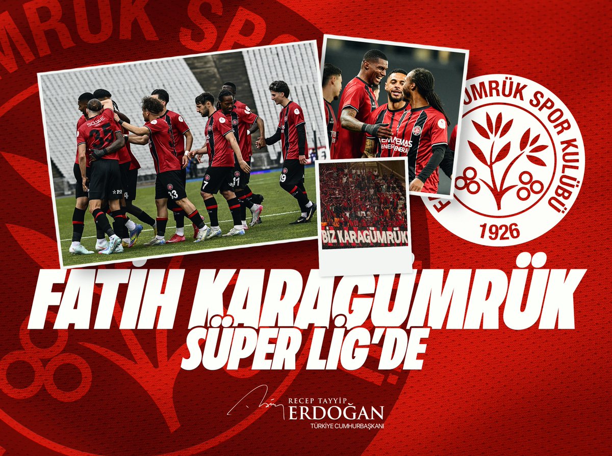 Fatih Karagümrük Süper Lig'e Yükseldi: Cumhurbaşkanı Erdoğan'dan Tebrik
