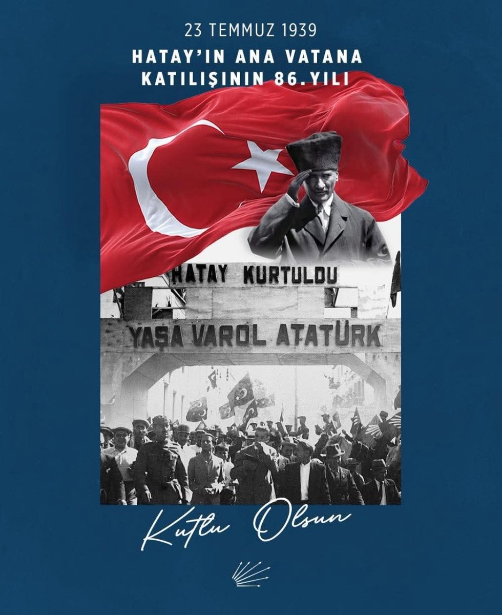 Hatay'ın Ana Vatana Katılışının 86. Yılı Coşkuyla Kutlandı