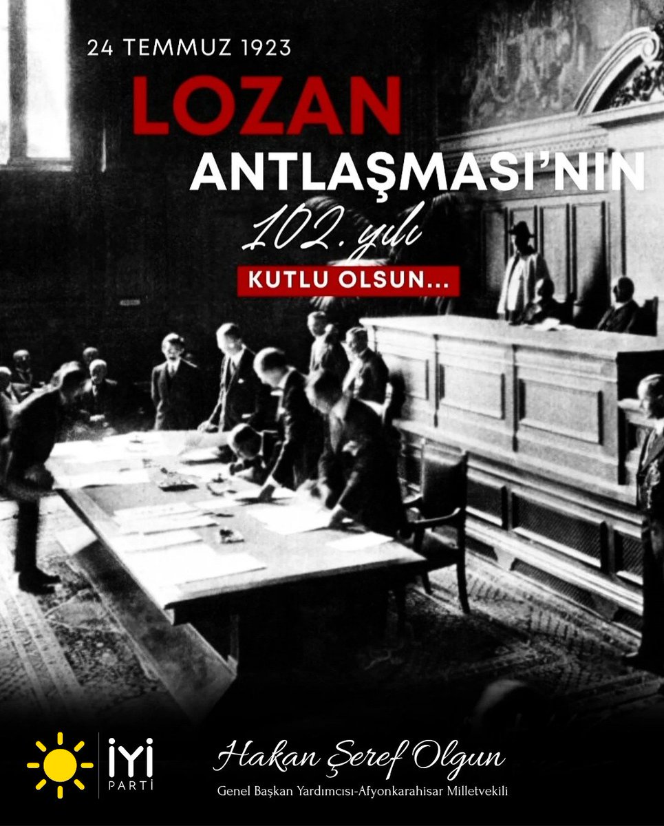 Lozan Barış Antlaşması'nın 100. Yıl Dönümünde Milletvekili Olgun'dan Vurgun