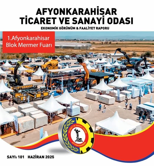 Afyonkarahisar Ticaret ve Sanayi Odası'nın Haziran Ayı Ekonomik Görünüm Raporu Yayımlandı