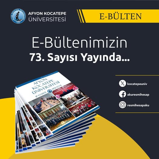 Afyon Kocatepe Üniversitesi E Haber Bülteni Yayınlandı