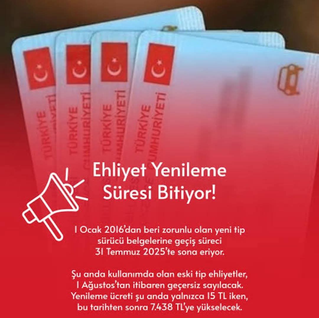 Eski Tip Sürücü Belgeleri İçin Son Gün Belirlendi: 31 Temmuz 2025