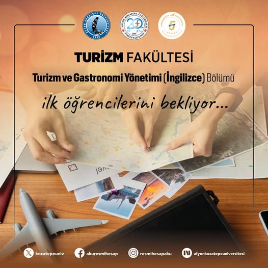 Afyon Kocatepe Üniversitesi'nden Turizm ve Gastronomi Yönetimi İngilizce Programı ile Uluslararası Kariyer Fırsatı