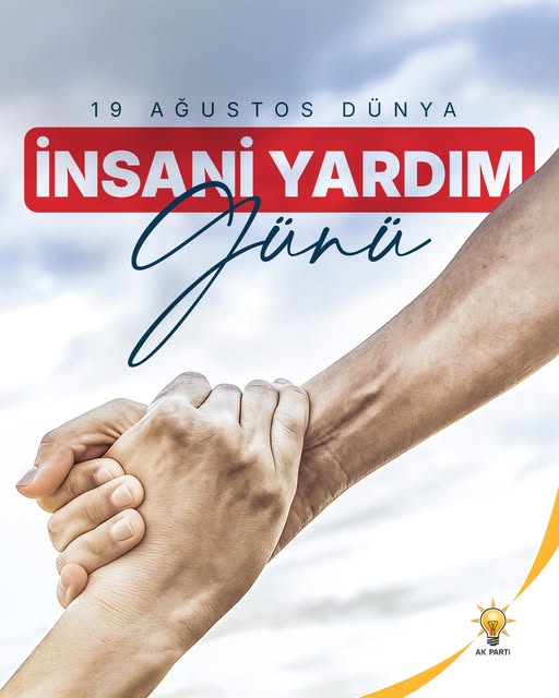 Dünya İnsani Yardım Günü: İyiliğin İzlerini Sürenlere Saygı