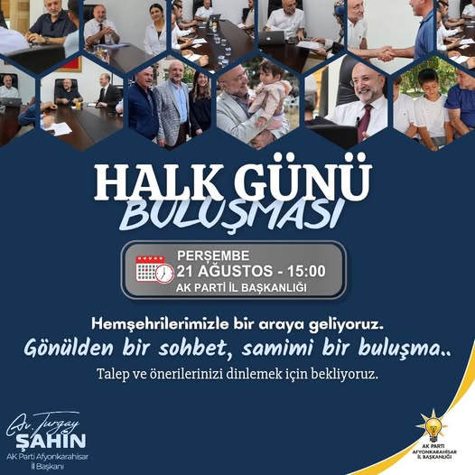 AK Parti Afyonkarahisar İl Başkanlığı Hemşehrilerle Buluşma Düzenliyor
