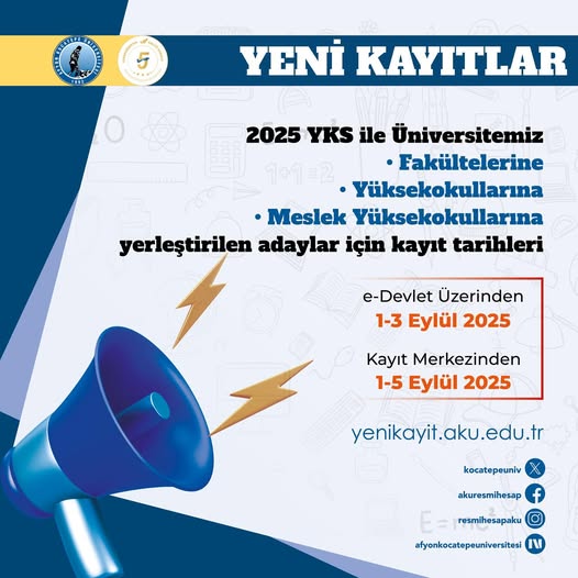 Afyon Kocatepe Üniversitesi 2025-2026 YKS Kayıtları Başladı