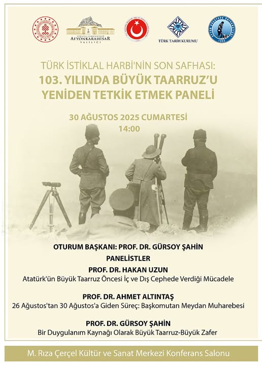 Büyük Taarruz'un 103. Yılında Afyon Kocatepe Üniversitesi'nde Bilgilendirici Konferans