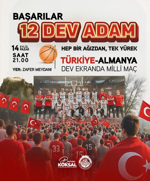 A Milli Basketbol Takımı Final Maçı Afyonkarahisar'da Dev Ekrandan İzlenecek