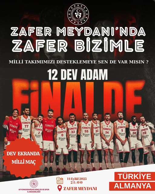 Afyonkarahisar'da Türkiye-Almanya Final Maçı Zafer Meydanı'nda Dev Ekrandan İzlenecek