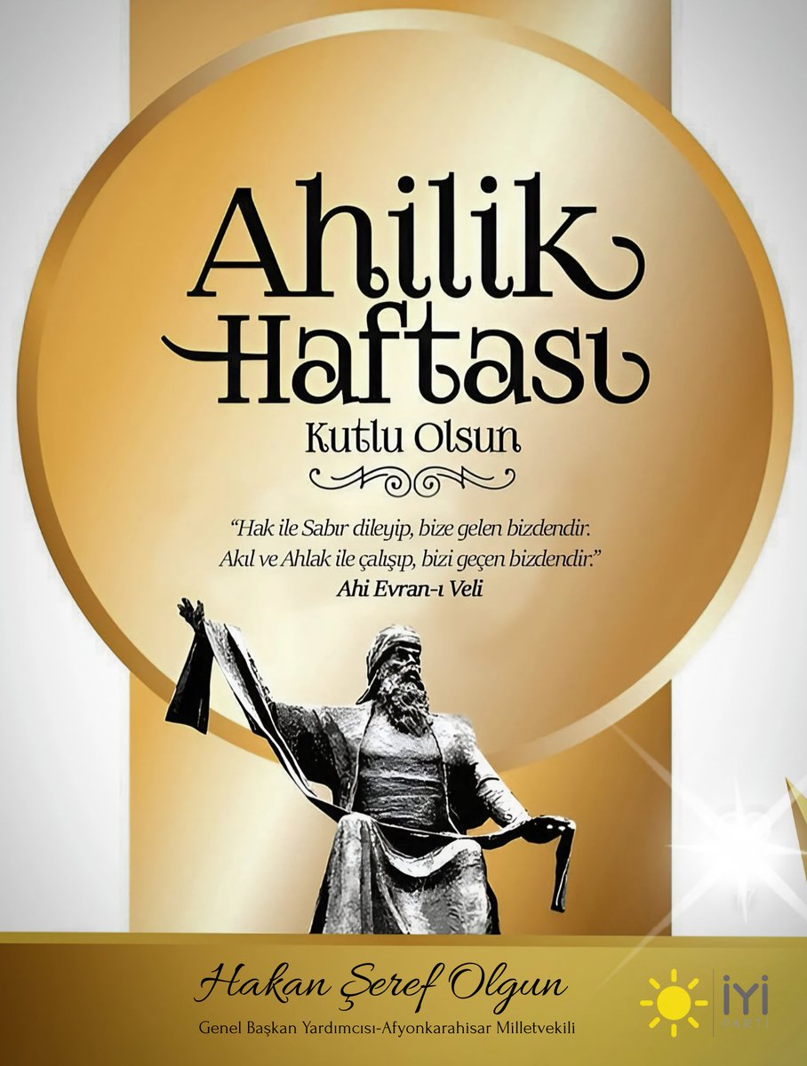 İyi Parti Milletvekili Olgun'dan Ahilik Haftası Mesajı