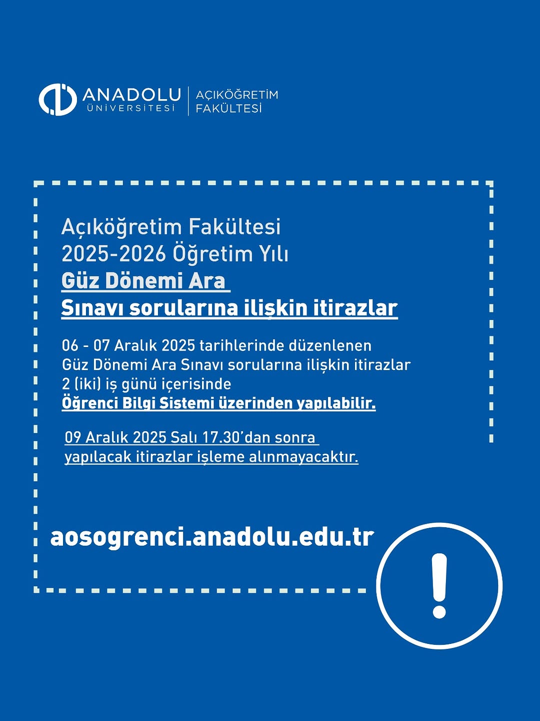 Anadolu Üniversitesi AÖF 2025-2026 Güz Dönemi Ara Sınavı İtiraz Süreci Hakkında Bilgilendirme