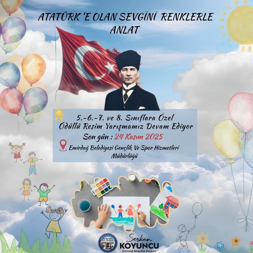 Emirdağ’da Atatürk Haftası’na Özel Ödüllü Resim Yarışması Düzenleniyor